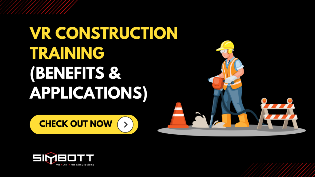 VR Construction Training