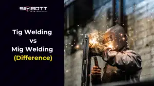 Tig Welding vs Mig Welding